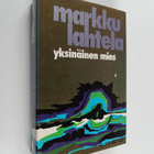 Markku Lahtela : Yksinäinen mies - pikkukuva 1