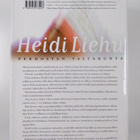 Heidi Liehu : Perhosten valtakunta : manifesti viimeisest... - pikkukuva 2