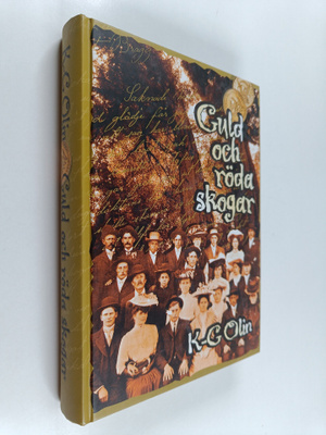 Karl-Gustav Olin : Guld och röda skogar