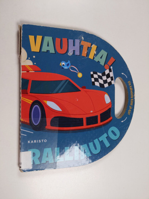 Vauhtia! Ralliauto