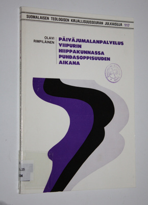 Olavi Rimpiläinen : Päiväjumalanpalvelus Viipurin hiippak...