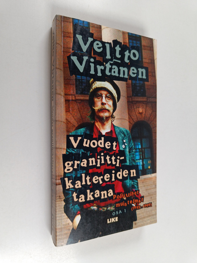 Pertti Virtanen : Poliittiset muistelmat : Vuodet graniit...