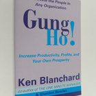 Kenneth H. Blanchard ym. : Gung Ho! - Increase Productivi... - pikkukuva 1