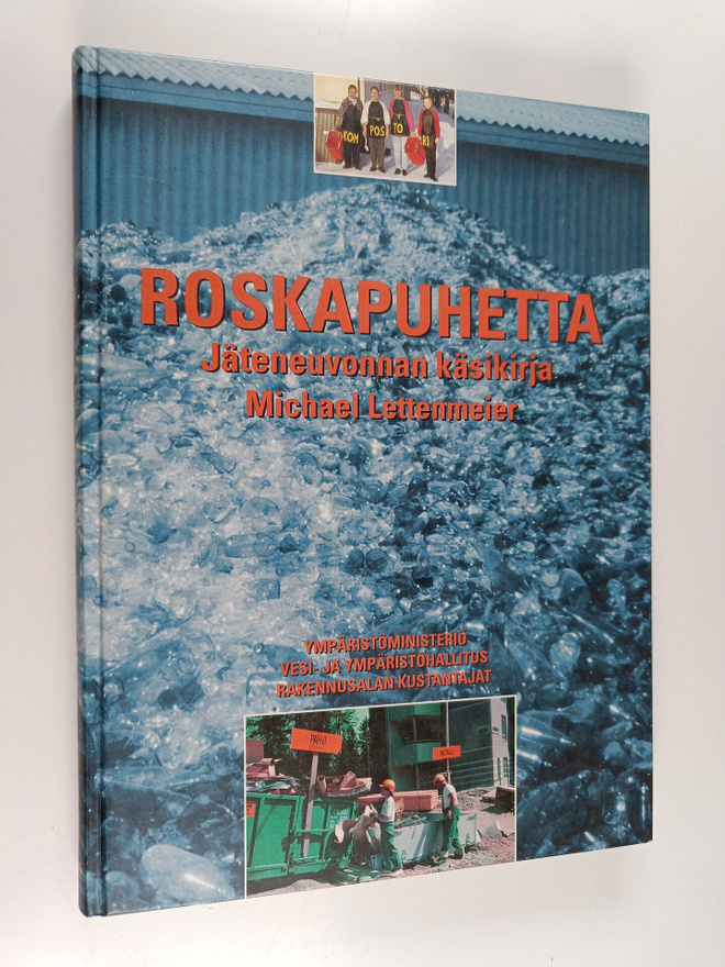 Michael Lettenmeier : Roskapuhetta : jäteneuvonnan käsikirja