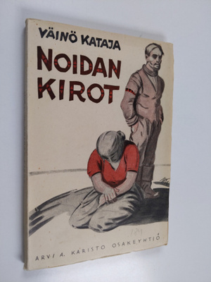 Väinö Kataja : Noidan kirot : kuvaus Lapin rajoilta