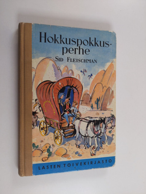 Sid Fleischman : Hokkuspokkusperhe