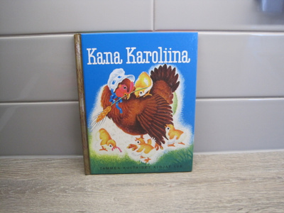 TAMMEN KULTAISET KIRJAT, KANA KAROLIINA no 109
