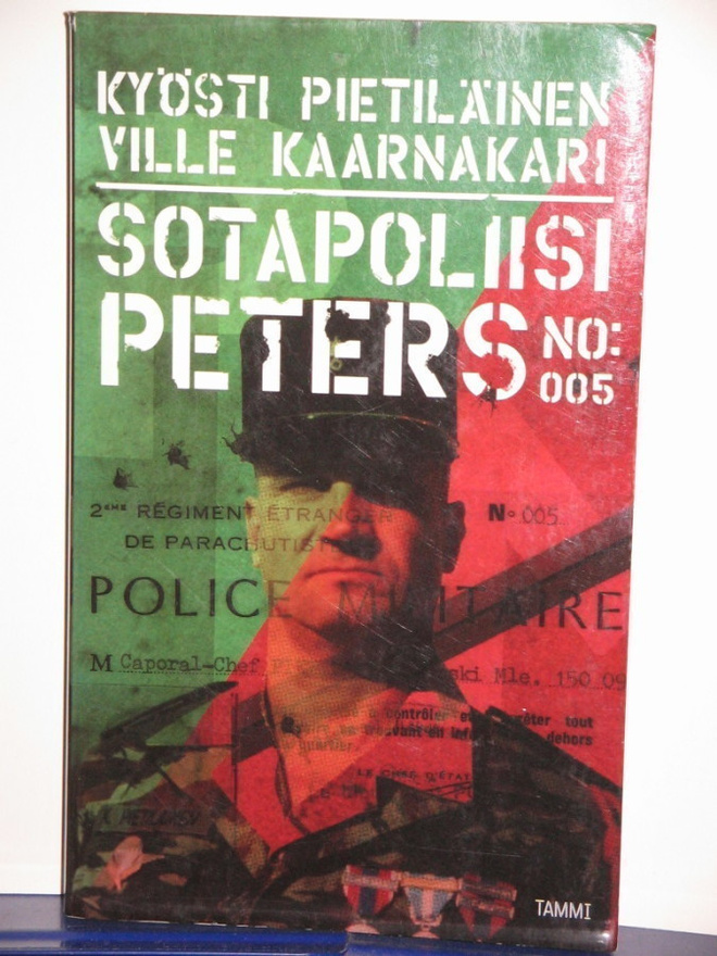Kyösti Pietiläinen : SOTAPOLIISI PETERS NO:005