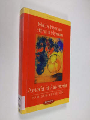 Maija Nyman : Amoria ja huumoria parisuhteeseen