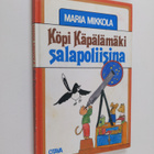 Maria Mikkola : Köpi Käpälämäki salapoliisina - pikkukuva 1
