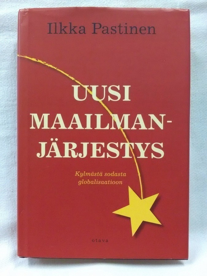Uusi maailmanjärjestys - Ilkka Pastinen 1.p