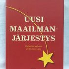 Uusi maailmanjärjestys - Ilkka Pastinen 1.p - pikkukuva 1