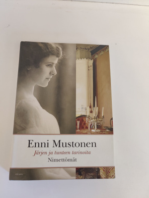 Enni Mustonen; Nimettömät