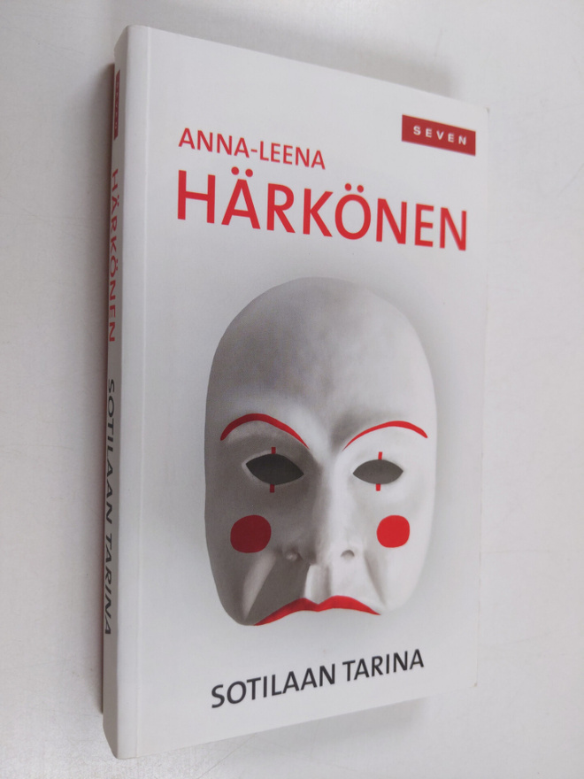 Anna-Leena Härkönen : Sotilaan tarina