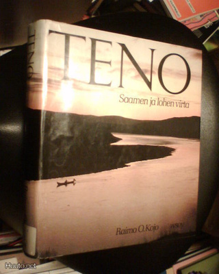Raimo O. Kojo  TENO SAAMEN JA LOHEN VIRTA  (1.p.1984) Sis.pk