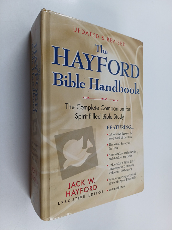 Jack W. Hayford : The Hayford Bible Handbook