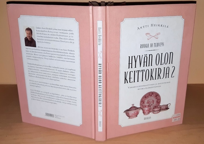 Antti Heikkilä : Hyvän olon keittokirja 2