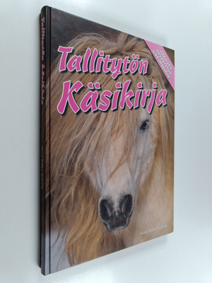 Nina Mäki-Kihniä : Tallitytön käsikirja
