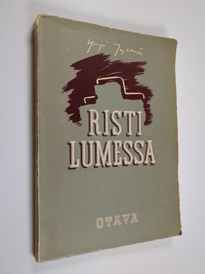 Yrjö Jylhä : Risti lumessa : runoja