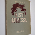 Yrjö Jylhä : Risti lumessa : runoja - pikkukuva 1