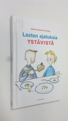 Lasten ajatuksia ystävistä