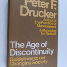Peter Ferdinand Drucker : The Age of Discontinuity - To O... - pikkukuva 1