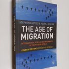Stephen Castles : The age of migration : international po... - pikkukuva 1
