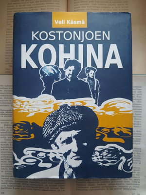 Veli Käsmä - Kostonjoen kohina (sid., sign.)