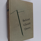 Ellis M. Zacharias : Behind closed doors : the secret his... - pikkukuva 1