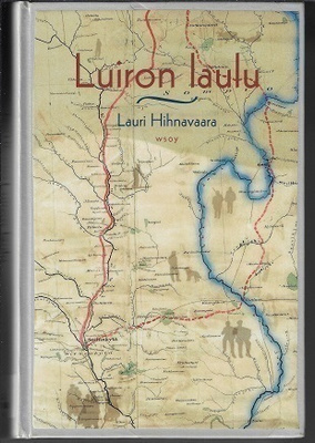 Lauri Hihnavaara : Luiron laulu