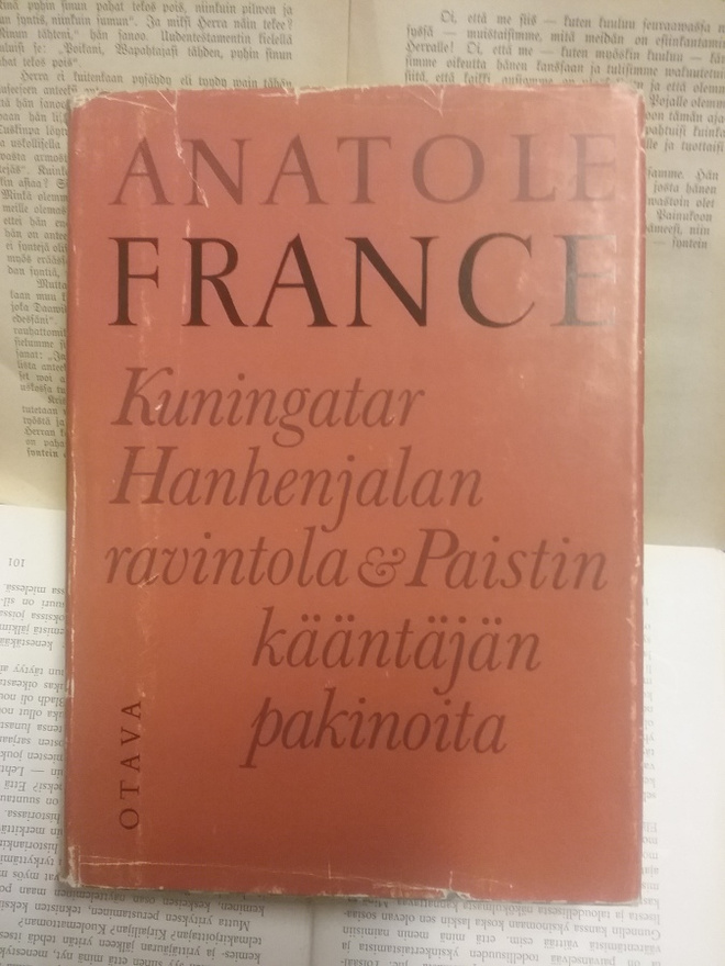 Anatole France - Kuningatar Hanhenjalan ravintola... (sid.)