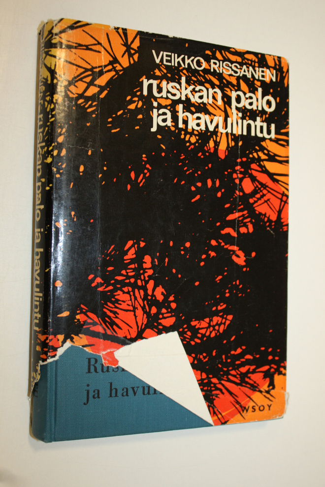 Veikko Rissanen : Ruskan palo ja havulintu