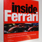 Jon Nicholson : Inside Ferrari : ainutlaatuisia kuvia ja ... - pikkukuva 1