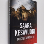 Saara Kesävuori : Tarkasti vartioitu - pikkukuva 1
