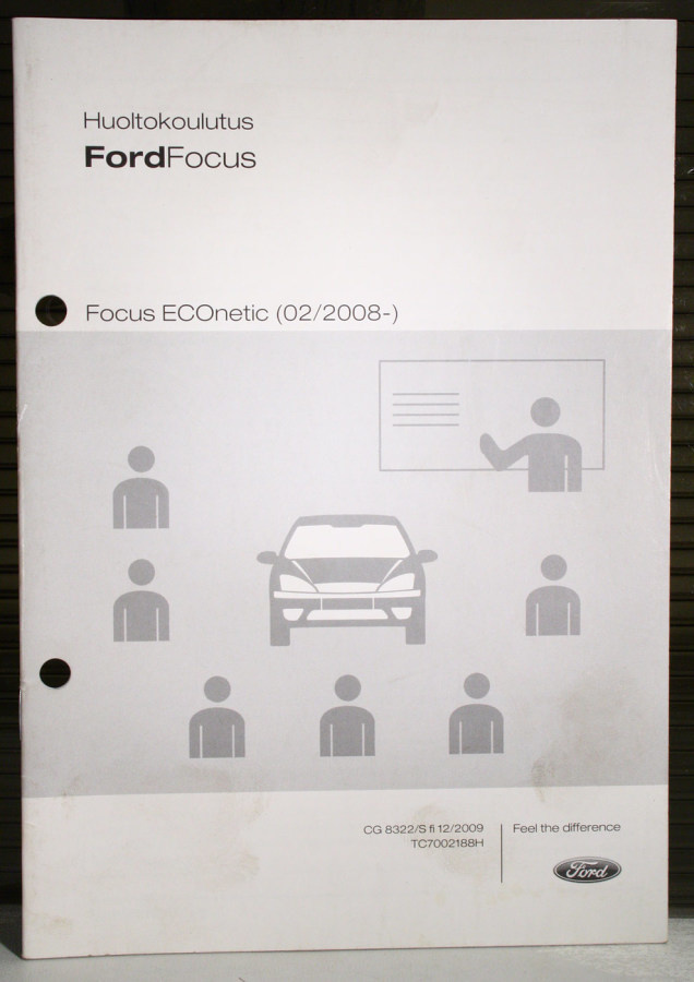 Ford Focus ECOnetic (02/2008-) : Huoltokoulutus