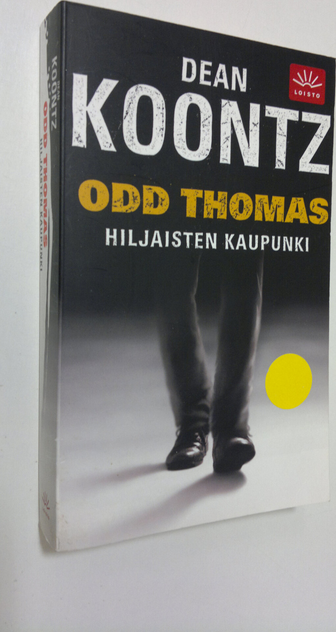 Dean R Koontz : Odd Thomas : hiljaisten kaupunki