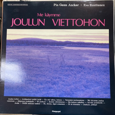 Pia-Gunn Anckar & Esa Ruuttunen - Me käymme joulun LP