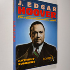 Anthony Summers : J. Edgar Hoover : FBI:n päällikön salai... - pikkukuva 1