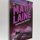Matti Laine : Tappajan vaisto - pikkukuva 1