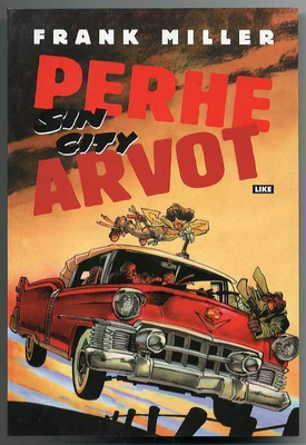 Frank Miller: Sin City 5: Perhearvot (1.p.)