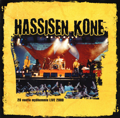 Hassisen Kone - 20 Vuotta Myöhemmin - Live 2000 (CD) MINT!!
