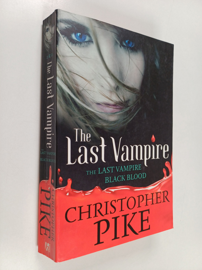 Christopher Pike : The Last Vampire ; Black Blood