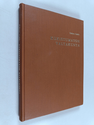 Kullervo Hulkko : Kukistumaton valtakunta