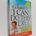 Don Colbert : Dr. Colbert's "I Can Do This" Diet - pikkukuva 1
