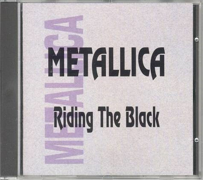 Metallica – Riding The Black CD