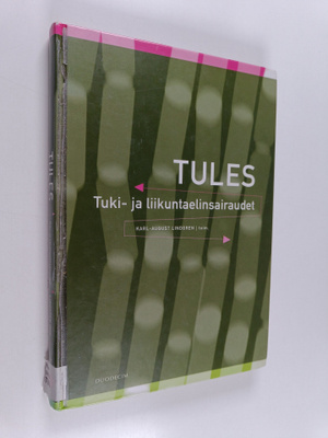 Tules : tuki- ja liikuntaelinsairaudet