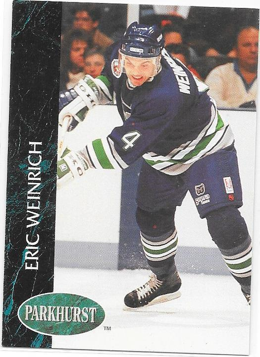 1992-93 Parkhurst #56 Eric Weinrich Hartford Whalers