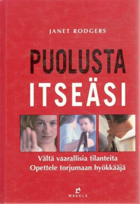 Janet Rodgers: Puolusta itseäsi