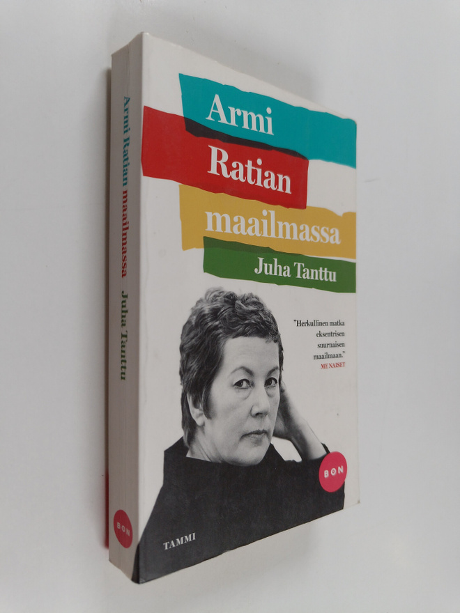 Juha Tanttu : Armi Ratian maailmassa