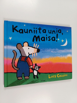 Lucy Cousins : Kauniita unia, Maisa!